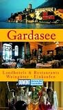 DuMont Reisen f&uuml;r Genie&szlig;er Gardasee - Nana Cl. Nenzel