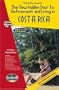 The New Golden Door to Retirement and Living in Costa Rica 14th Edition