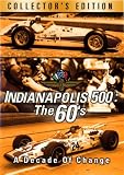 Indianapolis 500 The 60's ( A Decade Of Change