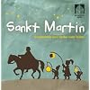 St. Martin. CD: Geschichten und Lieder vom Teilen
