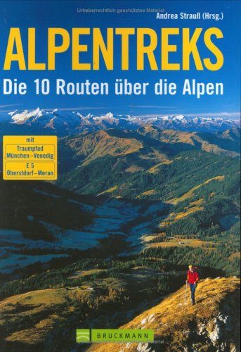 City Travel Guides Discounted  Bücher : Alpentreks: Die 10 Routen über die Alpen