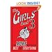 The Girls' Book 3: Even More Ways to be the Best at Everything (Girls Book)