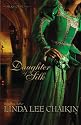 Daughter of Silk (The Silk House #1)