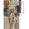 L'Egypte ancienne : Art et arch�ologie