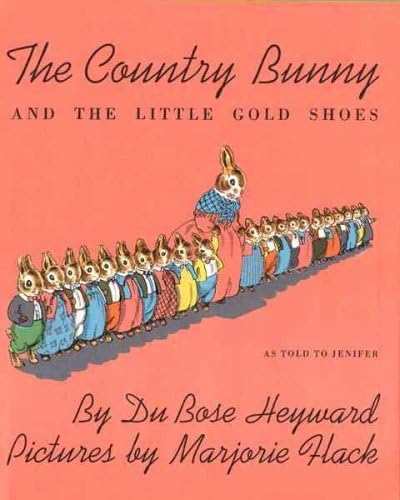 Country Bunny And The Little Gold Shoes