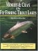 Morris & Chan: Fly Fishing Trout Lakes
