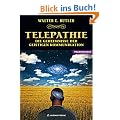 Telepathie - Die Geheimnisse der geistigen Kommunikation