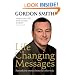 Life Changing Messages: Remarkable Stories From The Other Side
