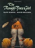 The Rough-Face Girl