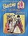 Barbie Doll: Identification & Values (Collector's Encyclopedia of Barbie Doll Collector's Editions)