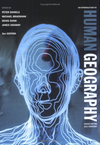 An Introduction to Human Geography: Issues for the 21st Century