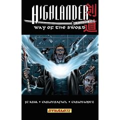 Way of the Sword (Highlander (Dynamite Paperback))