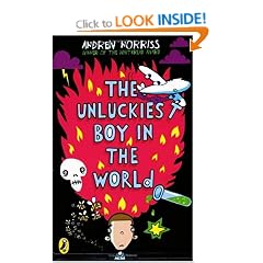 The Unluckiest Boy in the World