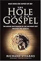 The Hole in Our Gospel: What does God expect of Us? The Answer that Changed my Life and Might Just Change the World