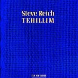 Tehillimvon "Steve Reich"