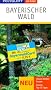 Bayerischer Wald on tour: Unsere besten Touren. Inklusive BayerwaldCard: Unsere besten Touren. Unsere Top 12 Tipps