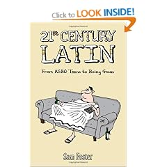 21st Century Latin: From Bovvered to Binge Drinking