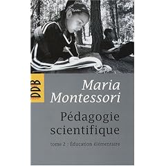 P�dagogie scientifique : Tome 2, Education �l�mentaire
