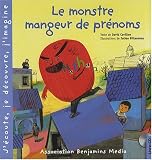 Le monstre mangeur de pr�noms