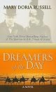 Dreamers of the Day: A Novel