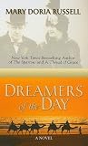 Dreamers of the Day: A Novel