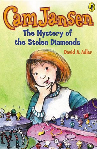 CAM Jansen and the Mystery of the Stolen Diamonds (Cam Jansen (Pb))