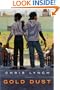 Gold Dust (Turtleback School & Library Binding Edition)