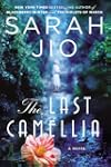 The Last Camellia: A Novel