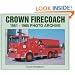 Crown Firecoach: 1951-1985 Photo Archive