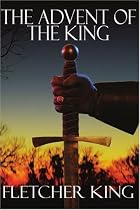 The Advent of the King
