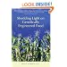 Shedding Light on Genetically Engineered Food: What You Don�t Know About the Food You�re Eating and What You Can Do to Protect Yourself