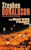 The Man Who Fought Alone