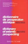 Dictionnaire de prospection sismique...