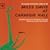 Miles Davis at Carnegie Hall: Complete