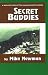 Secret Buddies: Classic Erotic Novel: An Erotic Novel