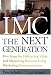 IMC, The Next Generation : Five Steps For Delivering Value and Measuring Financial Returns