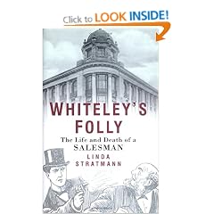 Whiteley's Folly: The Life and Death of a Salesman