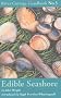 Edible Seashore: River Cottage Handbook No.5