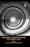 Feminist perspectives on tort law