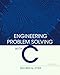 Engineering Problem Solving with C (4th Edition)