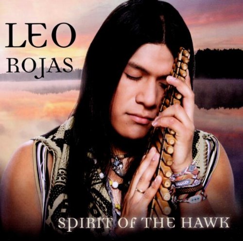 Leo Rojas - Spirit of the Hawk - Zortam Music