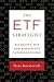 Book The ETF Strategist: Balancing Risk and Reward for Superior Returns