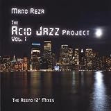 The Acid Jazz Project, Vol. I (The Reeno 12″ Mixes)