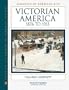 Victorian America, 1876 to 1913 (Almanacs of American Life)