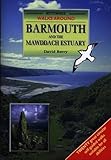 Walks around Barmouth and the Mawddach estuary