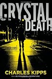 Crystal Death: A Conor Bard Mystery (Conor Bard Mysteries)