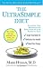 The UltraSimple Diet: Kick-Start Your Metabolism and Safely Lose Up to 10 Pounds in 7 Days