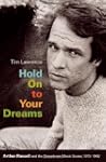 Hold on to Your Dreams: Arthur Russel...