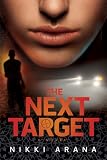 The Next Target: A Novel