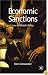 Economic Sanctions; Reassuring Public Policy: Law, Regulation and Policy